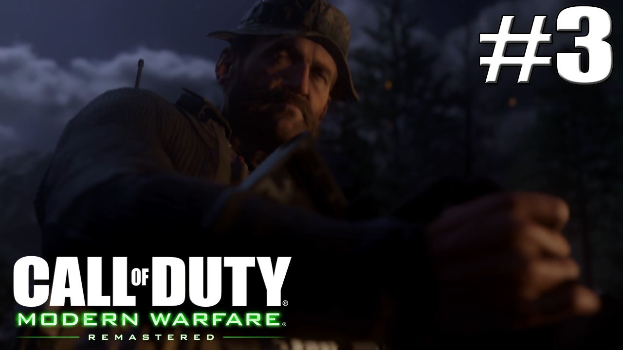 НОВИЧОК ВЕРНУЛСЯ►Прохождение Call of Duty Modern Warfare Remastered #3