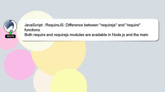 JavaScript : RequireJS: Difference between "requirejs" and "require" functions