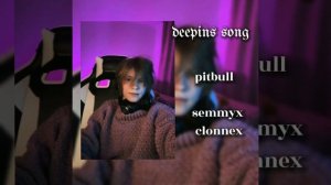 semmyx clonnex - pitbull | speed up ^_^