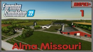 ⭕️ Farming Simulator 22⭕️. Карта Alma Missouri №1  #farmingsimulator22 #moroz