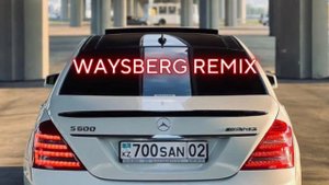 Almaty - waysberg remix