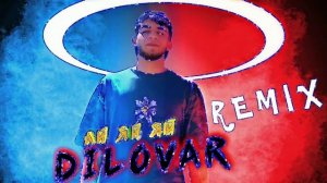 Ad Aka Dilovar - Берахм (ай ай ай диловар)
