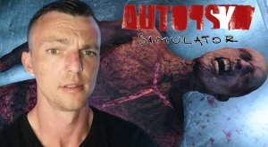 ХОРОШО ПРОЖАРЕННЫЙ  # Autopsy Simulator # ХОРРОР # 6