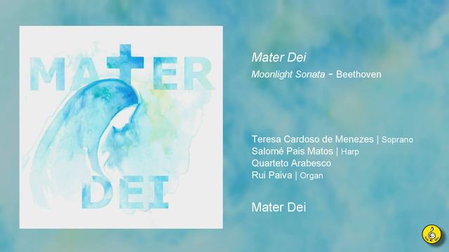 Teresa Cardoso Menezes - Mater Dei - (Moonlight Sonata - Beethoven)