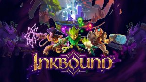 Inkbound  ➤ Покоряем игру на новых рангах! / Создание перса и первые приключения!