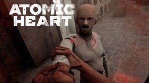 Новые враги – Atomic Heart #4