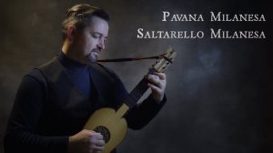 Pavana Milanesa - Saltarello Milanesa (P.P. Borrono, 1536) - renaissance guitar