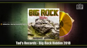 Big Rock Riddim (2018) Mix promo by Faya Gong