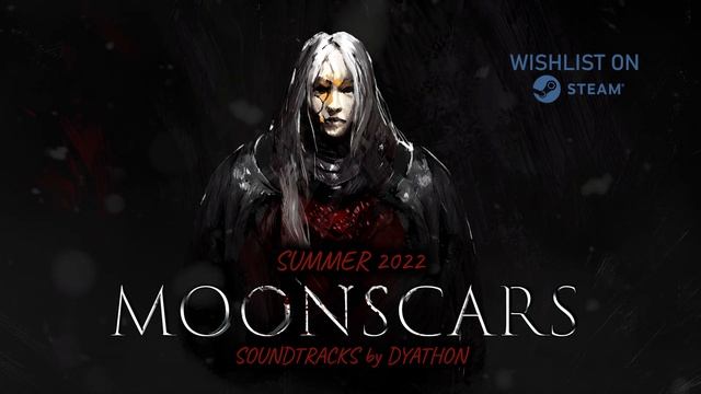 Moonscars - Game Announcement (Soundtrack composed by DYATHON) смотреть онлайн