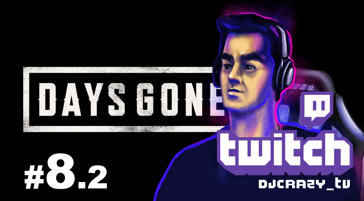 Прохождение / DAYS GONE / #8.2