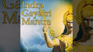 Indra Gayatri Mantra
