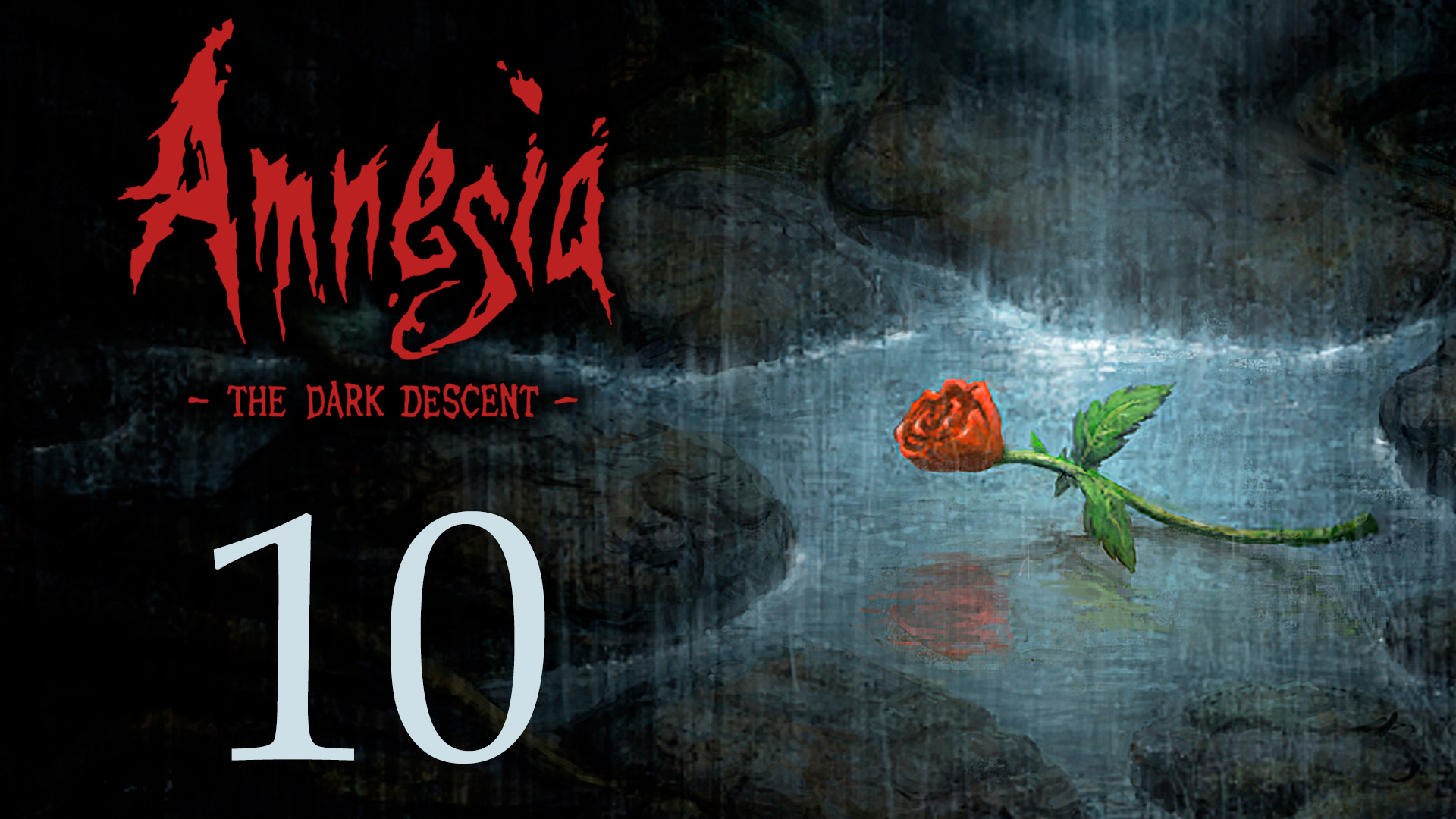 Amnesia: The Dark Descent - Прохождение игры на русском [#10] | PC (2018 г.)