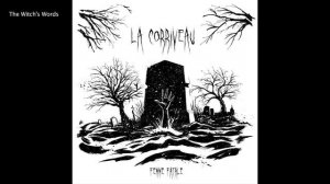 La Corriveau - The Witch's Words