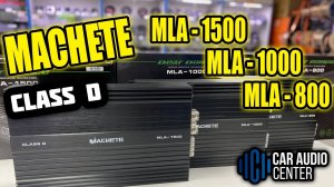 Усилители MACHETE MLA _MLA-1500_MLA-1000_MLA-800_
