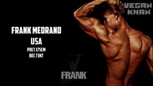 Frank Medrano, Фрэнк Медрано. Воркаут. Топ 3 Спортсменов веганов, выпуск#3 Секрет здоровья и силы!