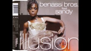 Benassi Bros feat. Sandy - Illusion (Original)