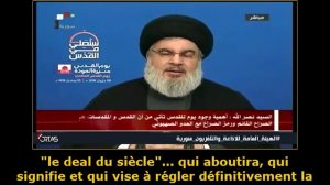 seyyed Hassan Nasrallah - la Journée Mondiale de Qods 2018 