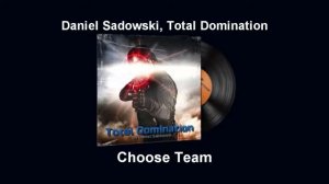 Набор музыки | Daniel Sadowski, Total Domination