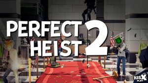 КОПЫ, ВОРЫ, БАНК ➟ Perfect Heist 2 #быстрыйвзгляд