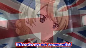 Girls Und Panzer - AMV - St. Gloriana - The British Grenadiers (Lyrics)