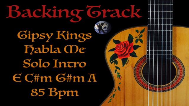 Backing Track - Gipsy Kings - Habla Me - Intro