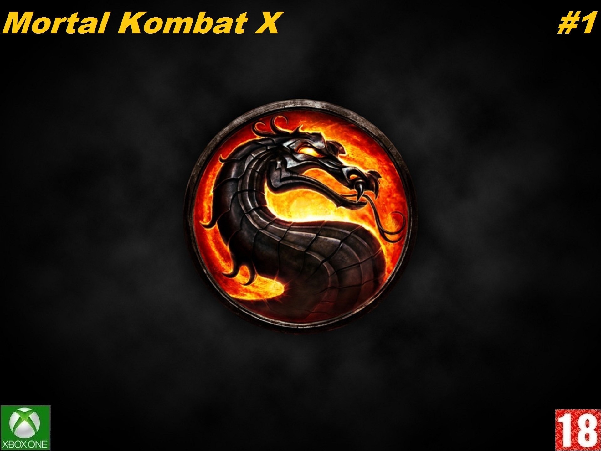Mortal Kombat X - Прохождение #1. (без комментариев)