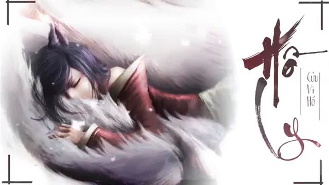 Cửu Vĩ Hồ ( Hồ Ly )  Yun X Dr A ♪
