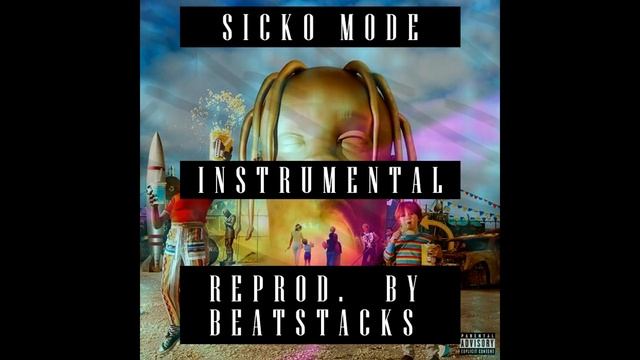 SICKO MODE - Original Instrumental (all 3 parts) STUDIO QUALITY смотреть онлайн