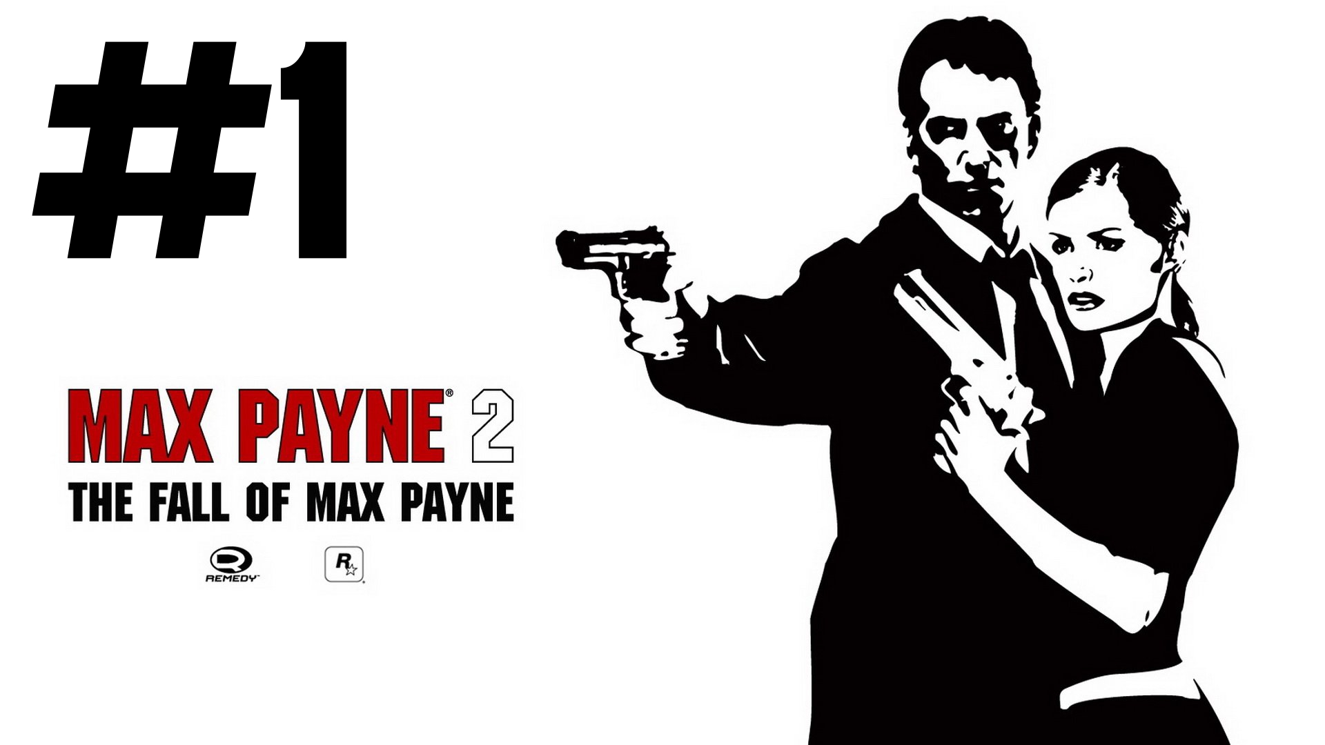 Max Payne 2: The Fall of Max Payne - Возвращение Максимальной Боли #1