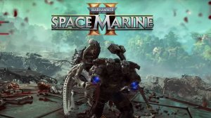 Warhammer 40,000: Space Marine II