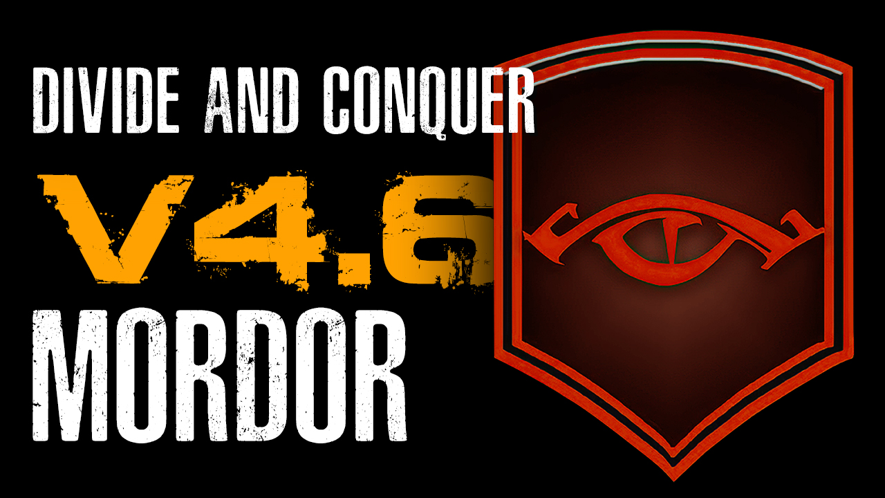 Divide & Conquer (V4.6): обзор фракции Мордор (Mordor Overview RUS)