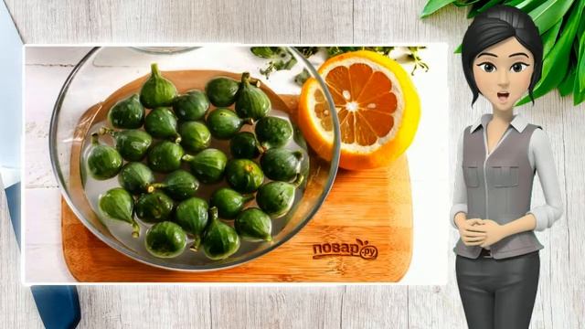 Варенье из неспелого инжира