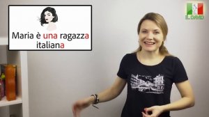Итальянский язык с нуля. Lezione 4: Неопределённый артикль