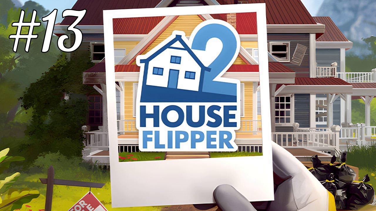 Перепланировка этажа ► House Flipper 2 #13 (часть 2)