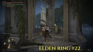Прохождение Elden Ring ►#22 Советы Лоскутика, Разведчица Райа и продолжение блуждания по озере.