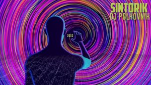 Dj Polkovnik - Sintorik