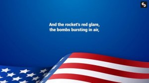 The Star-Spangled Banner - USA Anthem (Lyrics) | Learn & Sing Along