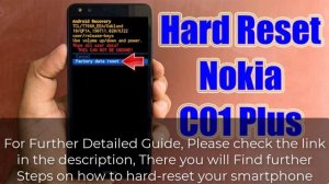 Hard Reset Nokia C01 Plus | Factory Reset Remove Pattern/Lock/Password (How to Guide)