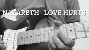 Nazareth - Love Hurts (Guitar Cover) #nazareth