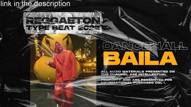 Reggaeton Type Beat x Dancehall Type Beat [Baila] Afrobeat Type Beat Instrumental 2022 смотреть онлайн