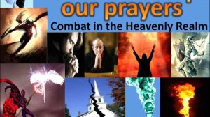 Только английский: How satan stops our prayers - Combat in the Heavenly Realms