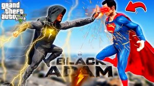 ЧЁРНЫЙ АДАМ СТАЛ НОВЫМ БОГОМ и ВСТРЕТИЛ СУПЕРМЕНА! SUPERHERO ОБЗОР МОДА! GTA 5 ВИДЕО MODS ИГРЫ