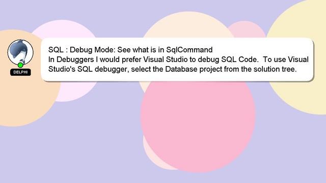 SQL : Debug Mode: See what is in SqlCommand
