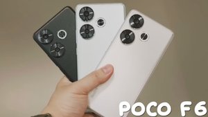 Poco F6 первый обзор на русском