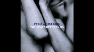 Craig Armstrong - Laura's Theme