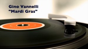 Gino Vannelli "Mardi Gras"