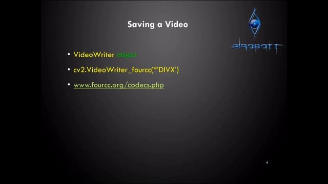 OpenCV tutorial - Basic to Advanced concepts about Videos using Python program