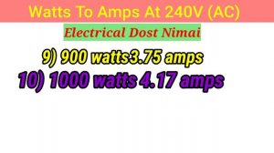 240 Voltage Per.... Watts ka... Amps Kaise Nikala Jata Hai