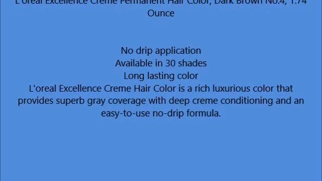 L'oreal Excellence Creme Permanent Hair Color, Dark Brown No 4, 1 74 Ounce смотреть онлайн