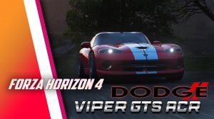 Forza Horizon 4. Dodge Viper GTS ACR. Free driving. 4K